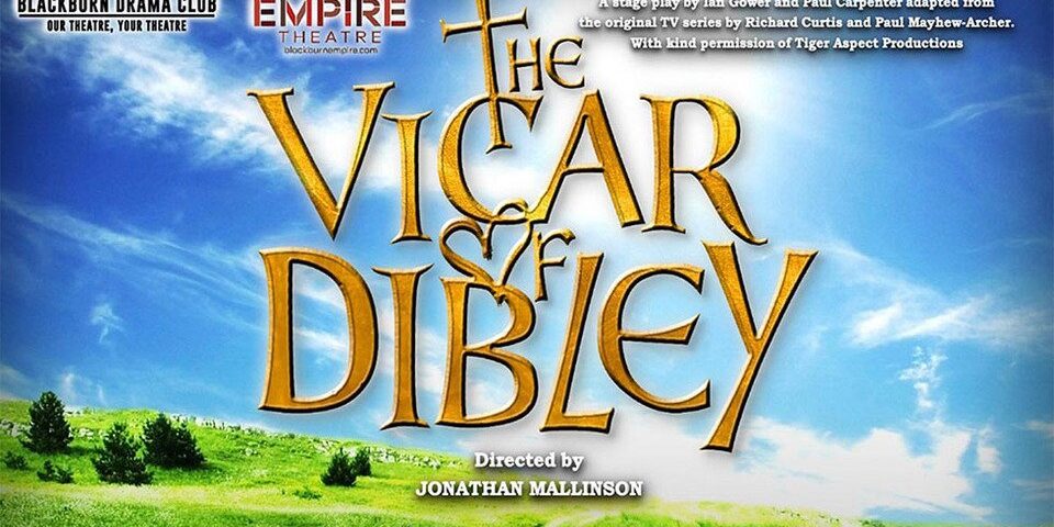 No No No No No No No Yes The Vicar Of Dibley At Blackburn Empire Theatre Blackburn Empire