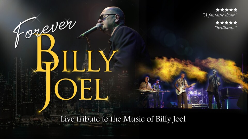 Promotional image for the show 'Forever Billy Joel' in September 2026 at Blackburn Empire Theatre.