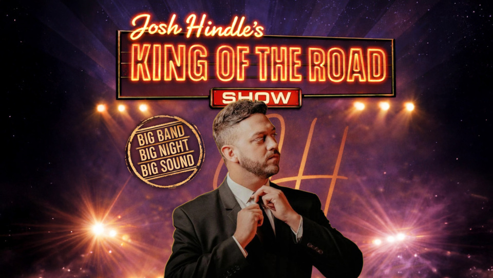 Promotional image for the show 'King of the Road with Josh Hindle' in September 2026 at Blackburn Empire Theatre.