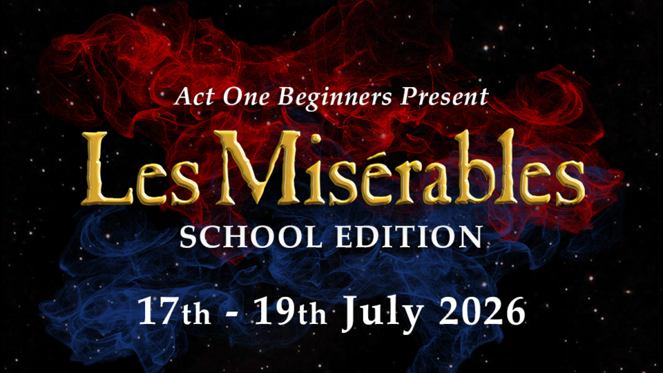 Promotional image for the show 'Les Misérables : School Edition' in July 2026 at Blackburn Empire Theatre.