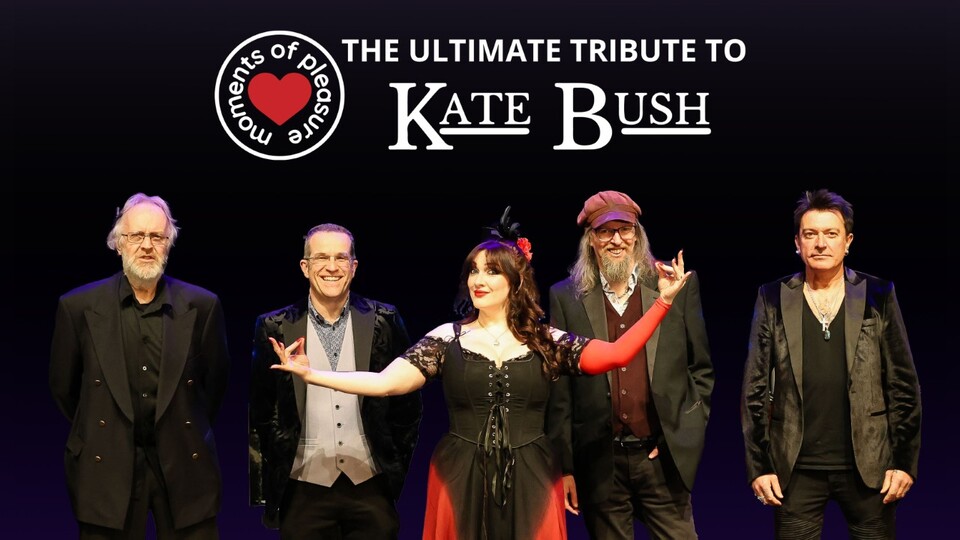 Promotional image for the show 'Moments Of Pleasure – Ultimate Tribute to Kate Bush' in September 2026 at Blackburn Empire Theatre.