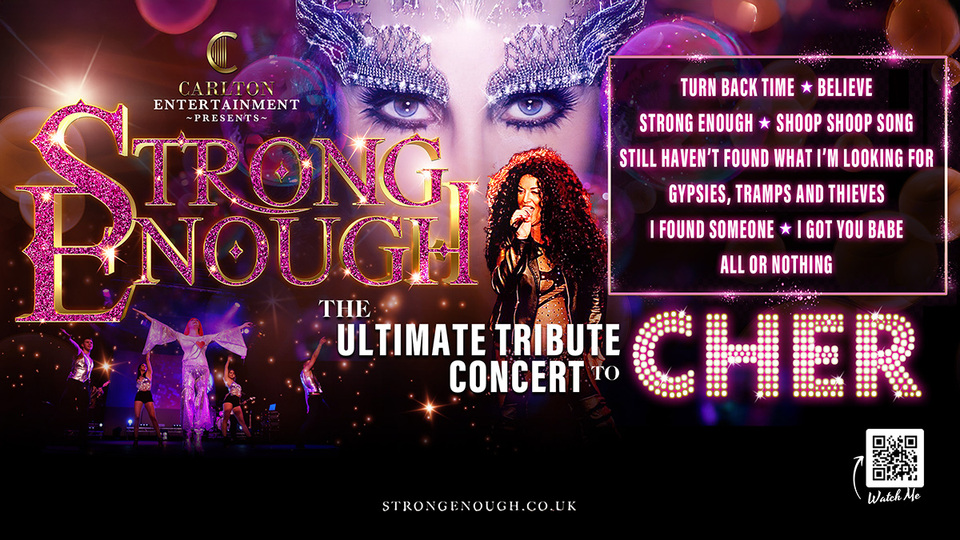 Promotional image for the show 'STRONG ENOUGH – Ultimate Tribute Concert to Cher' in October 2026 at Blackburn Empire Theatre.