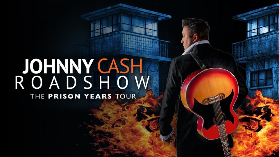 Promotional image for the show 'The Johnny Cash Roadshow: The Prison Years Tour' in October 2026 at Blackburn Empire Theatre.