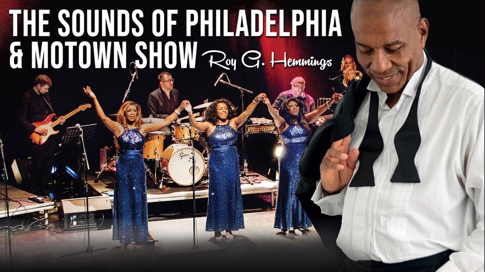 Promotional image for the show 'The Sounds of Philadelphia and Motown Show – Starring Roy G. Hemmings' in October 2026 at Blackburn Empire Theatre.