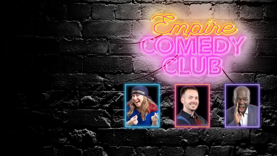 Promotional image for the show 'Empire Comedy Club July 2026' in July 2026 at Blackburn Empire Theatre.