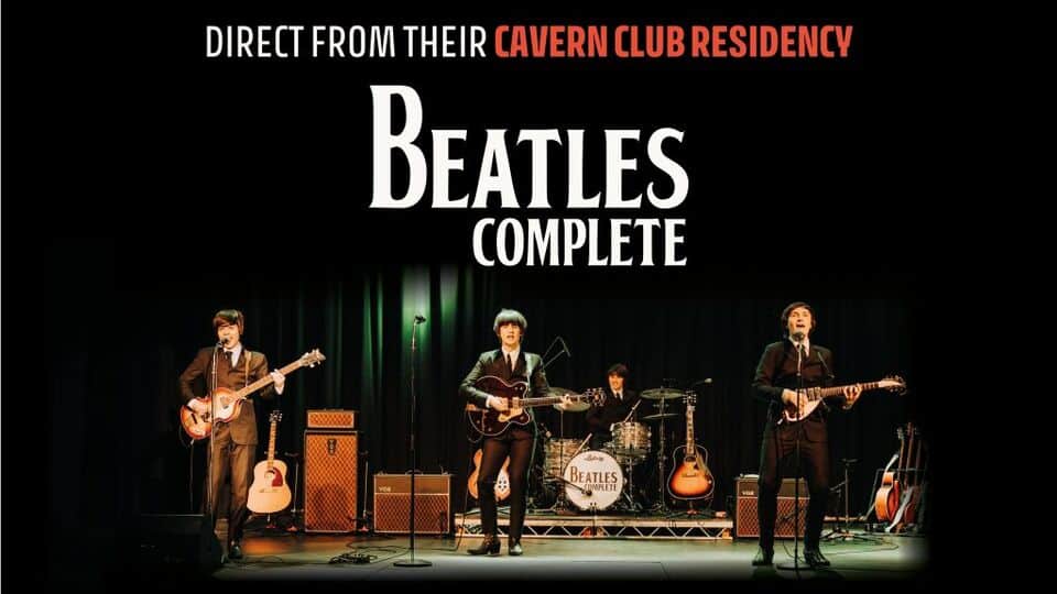 Promotional image for the show 'Beatles Complete' in July 2027 at Blackburn Empire Theatre.